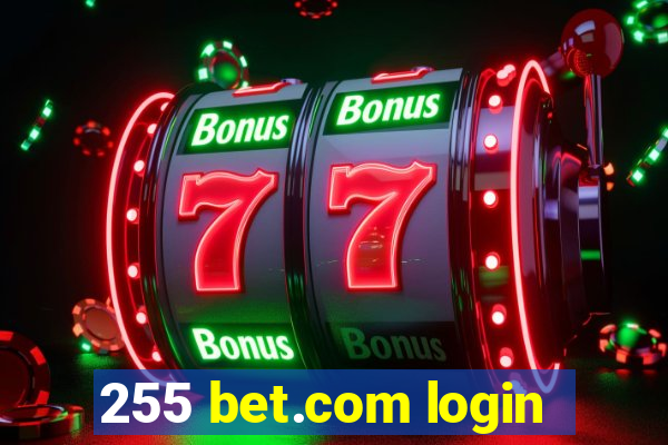 255 bet.com login